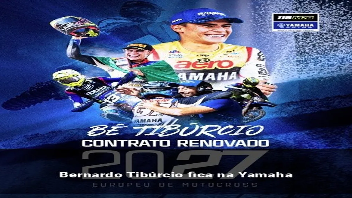 Bernardo Tibúrcio fica na Yamaha