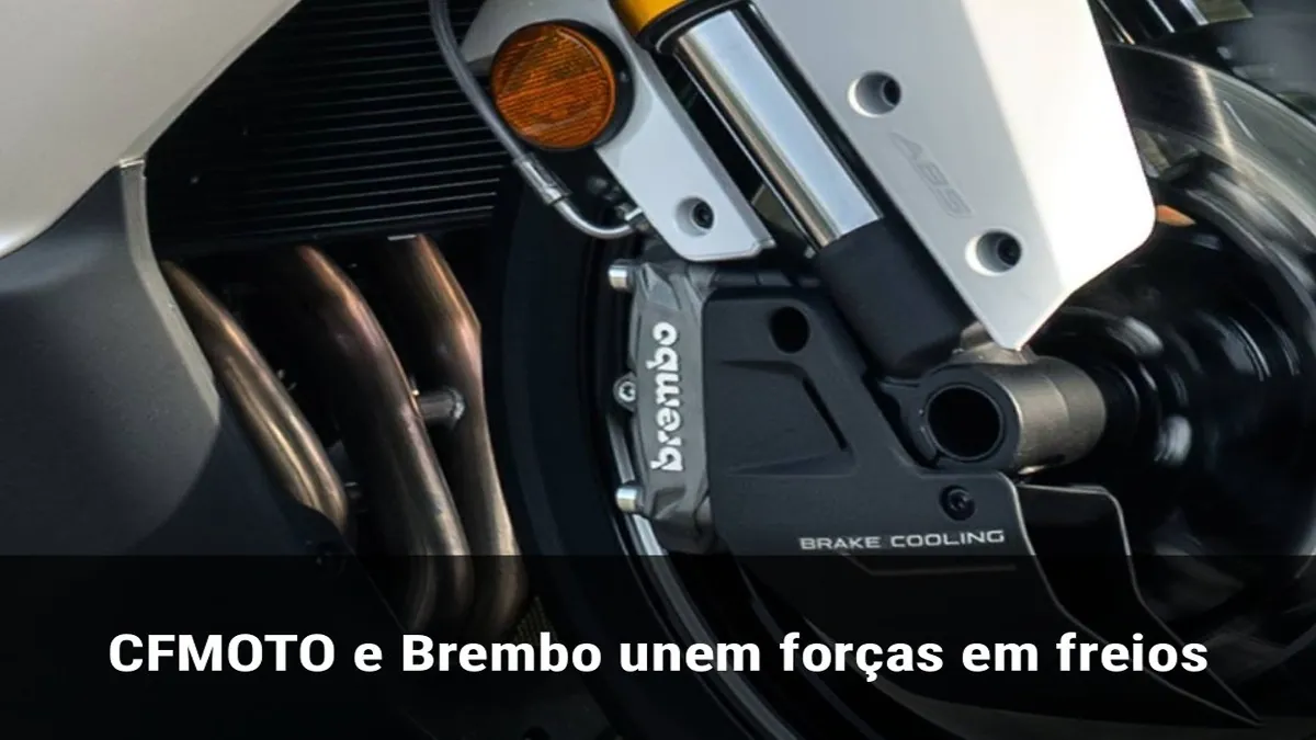 CFMOTO e Brembo unem forças em freios