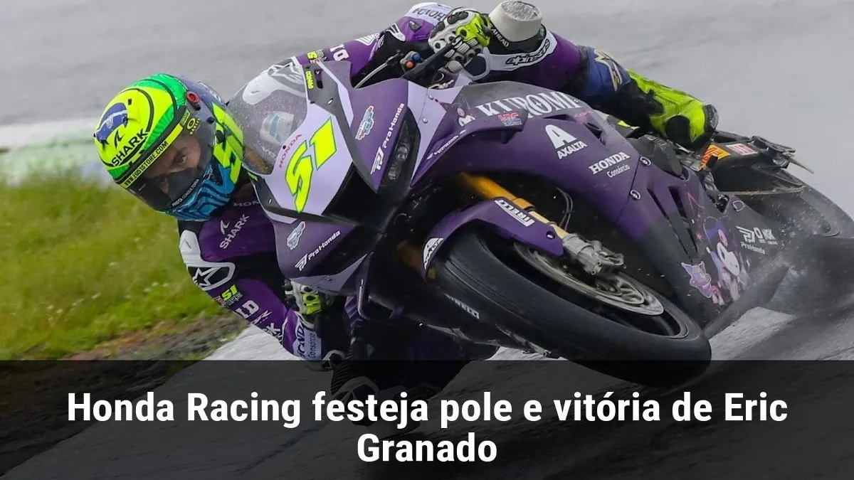 Honda Racing festeja pole e vitória de Eric Granado