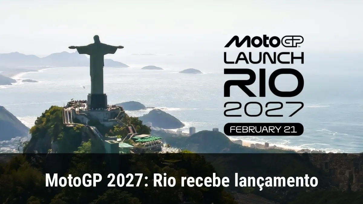 MotoGP 2027: Rio recebe lançamento