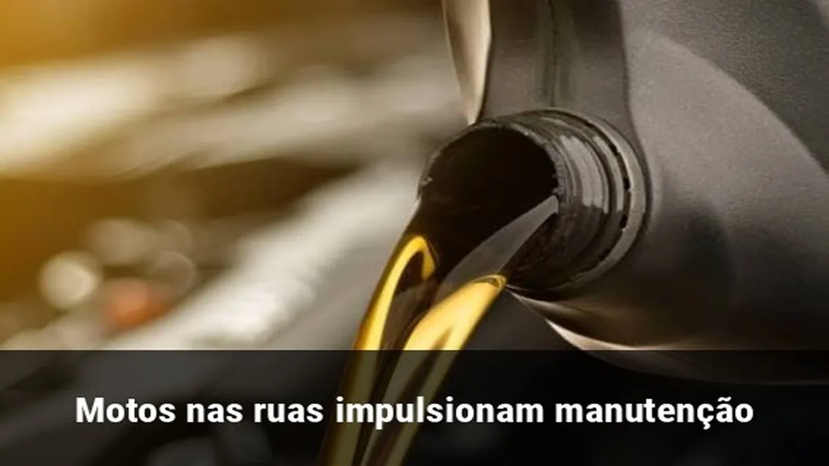 Motos nas ruas impulsionam manutenção