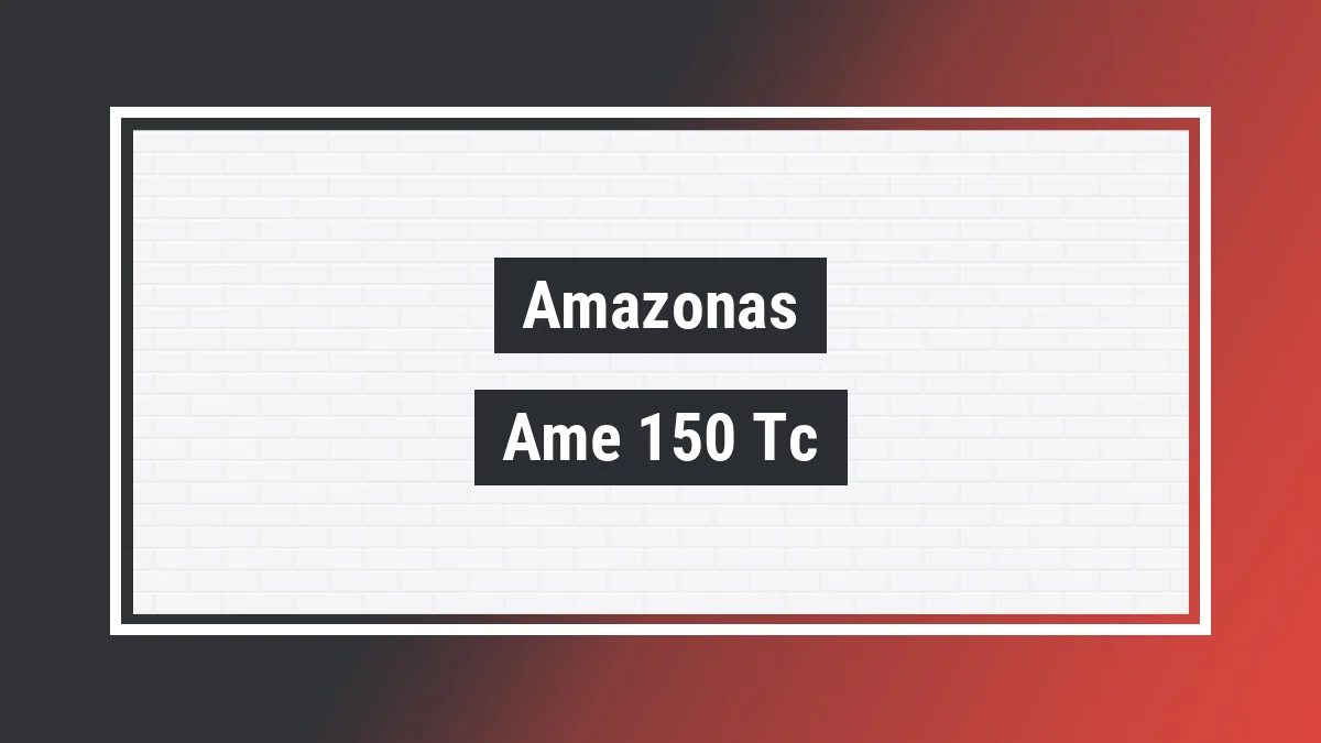 Imagem ilustrativa modelo Ame-150 Tc Sc Amazonas