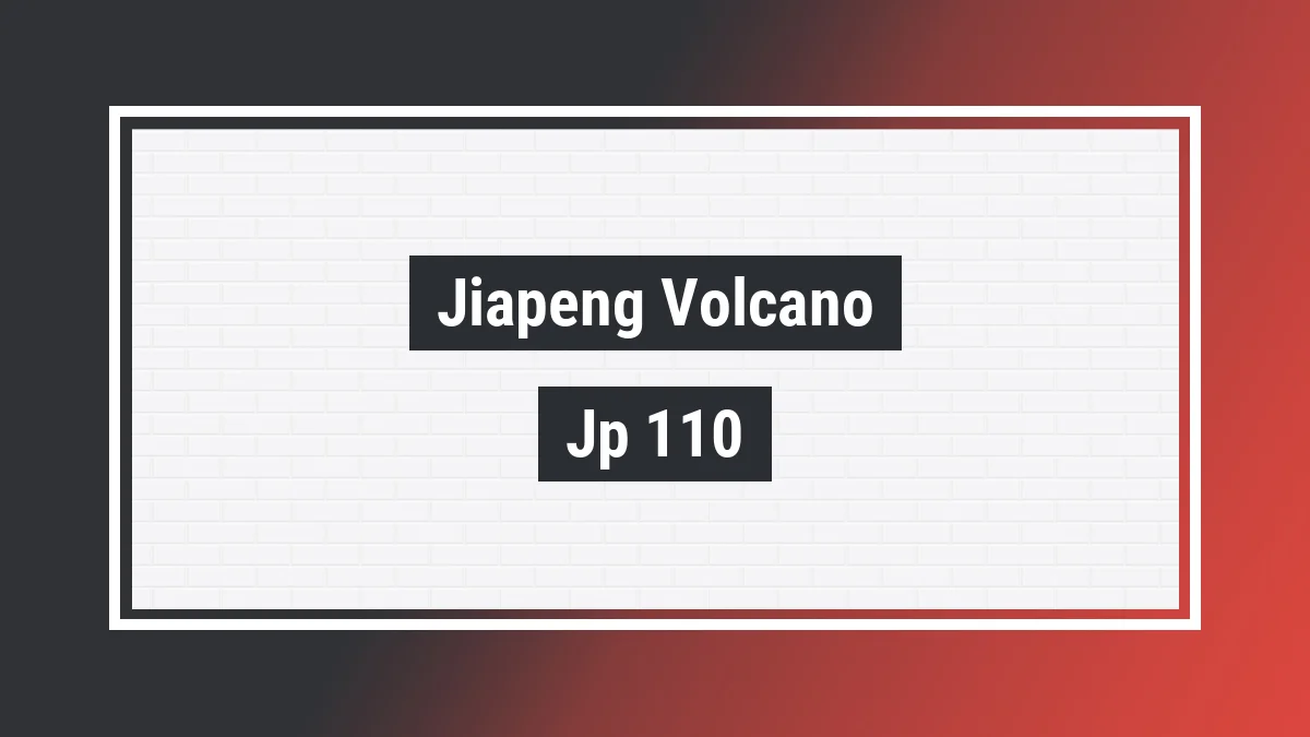Imagem ilustrativa modelo Jp 110 Jiapeng Volcano
