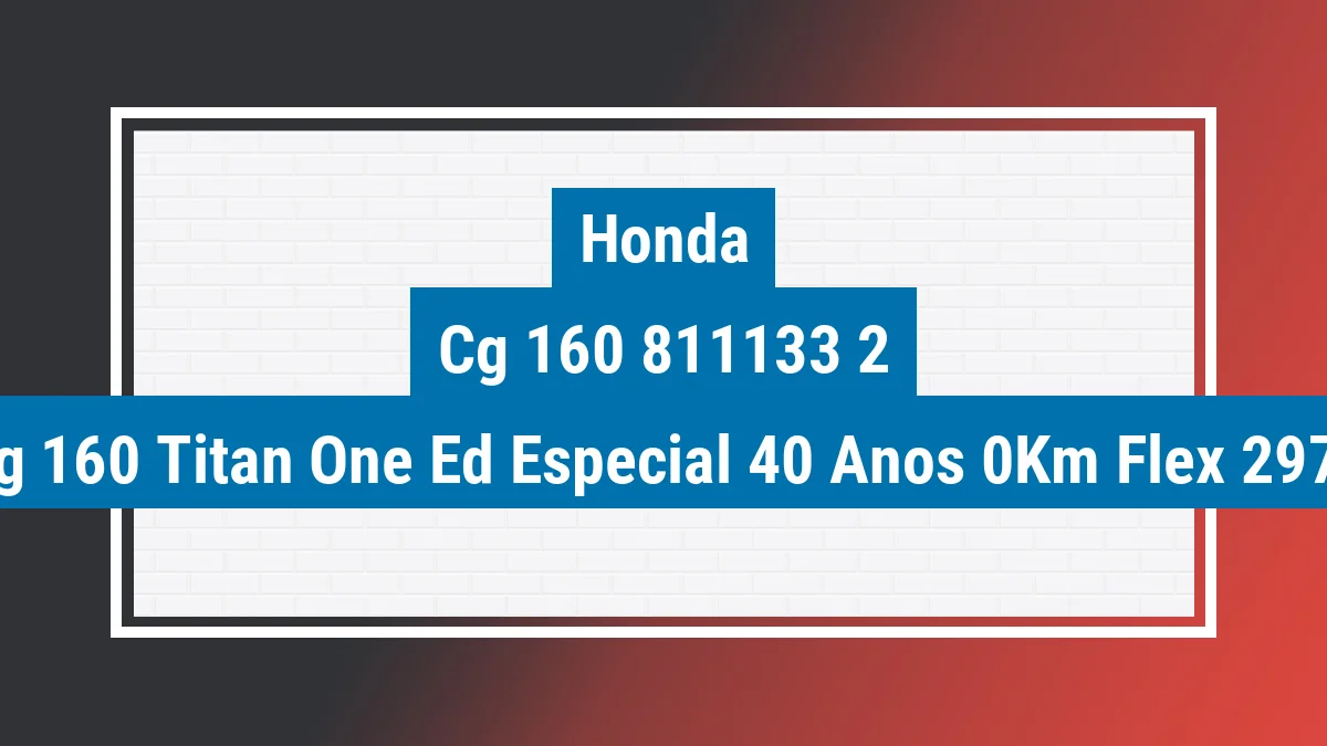 Imagem ilustrativa Honda Cg 160 Titan one ed.especial 40 Anos 0km